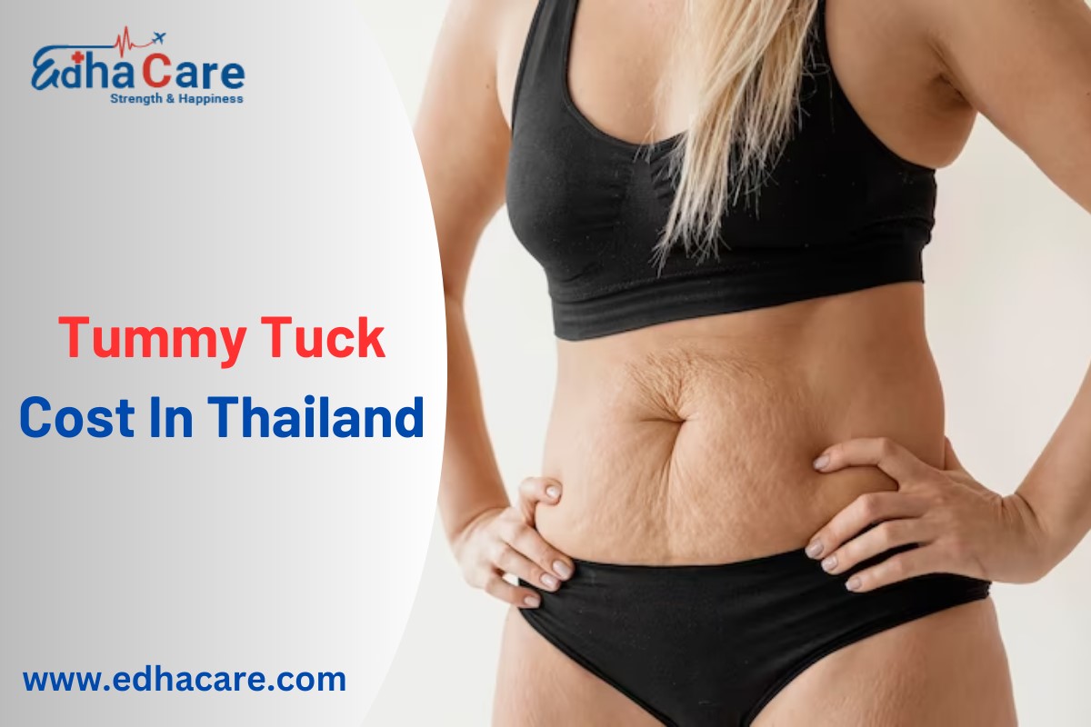 Tummy Tuck Cost In Thailand - EdhaCare